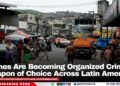 Drones Are Becoming Organized Crime’s Weapon of Choice Across Latin America