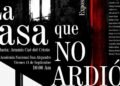 Exhibition ‘The house that did not burn’