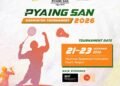 Registrations open for Pyaing Sann Badminton Tourney 2026
