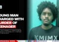 Young Man Charged With Murder of Teenager