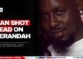 Man Shot Dead on Verandah