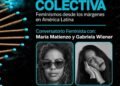 Presentation of ‘Collective. Feminisms from the margins in Latin America’