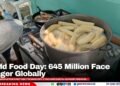 World Food Day: 645 Million Face Hunger Globally