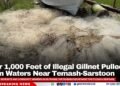 Over 1,000 Feet of Illegal Gillnet Pulled From Waters Near Temash-Sarstoon