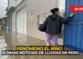 Rains in Peru TODAY LIVE: Senamhi forecast and regions on alert to the north | State of emergency in the North | SENAMHI | INDECI | drizzles | El Niño Phenomenon