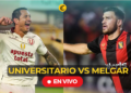 Universitario vs. Melgar: sigue aquí minuto a minuto el partido por el Torneo Clausura 2026