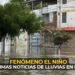 Rains in Peru TODAY LIVE news about drizzle and rain in the north of the country and Lima | Extraordinary child | INDENCI | SENAMHI | huaycos and ravines