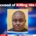 Son Accused of Killing His Father
