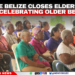 HelpAge Belize Closes Elderly Week Celebrating Older Belizeans